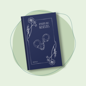 Jenseits des Gesetzes