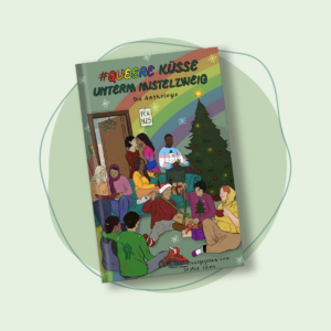 Queere Küsse Unterm Mistelzweig
